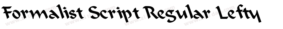 Formalist Script Regular Lefty字体转换